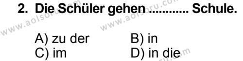 Almanca 4 Dersi 2011 - 2012 Yılı Ek Sınav Soruları 2. Soru
