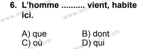 Fransızca 2 Dersi 2011-2012 Yılı 1. Dönem Sınavı 6. Soru