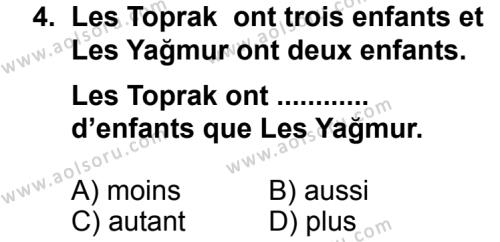 Fransızca 2 Dersi 2013 - 2014 Yılı 3. Dönem Sınav Soruları 4. Soru