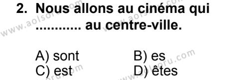 Fransızca 3 Dersi 2013 - 2014 Yılı 3. Dönem Sınav Soruları 2. Soru