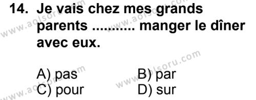 Fransızca 8 Dersi 2011-2012 Yılı 1. Dönem Sınavı 14. Soru