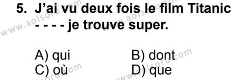 Fransızca 8 Dersi 2014-2015 Yılı 2. Dönem Sınavı 5. Soru