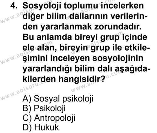 Seçmeli Sosyoloji 1 Dersi 2013 - 2014 Yılı 3. Dönem Sınav Soruları 4. Soru