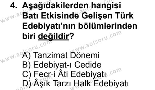 Seçmeli Türk Edebiyatı 3 Dersi 2013 - 2014 Yılı 3. Dönem Sınav Soruları 4. Soru