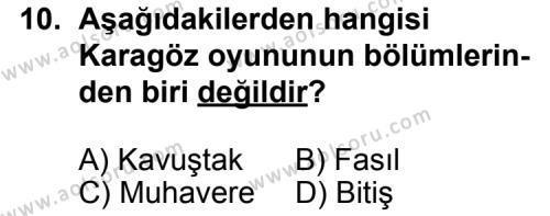 Seçmeli Türk Edebiyatı 4 Dersi 2013-2014 Yılı 1. Dönem Sınavı 10. Soru