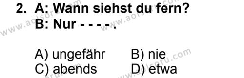 Seçmeli Yabancı Dil Almanca 5 Dersi 2014 - 2015 Yılı 3. Dönem Sınav Soruları 2. Soru