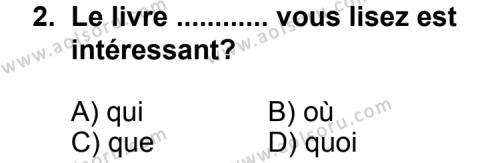 Seçmeli Yabancı Dil Fransızca 3 Dersi 2013 - 2014 Yılı 1. Dönem Sınav Soruları 2. Soru