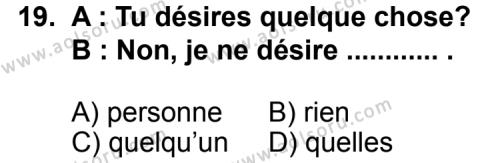 Seçmeli Yabancı Dil Fransızca 3 Dersi 2013-2014 Yılı 1. Dönem Sınavı 19. Soru