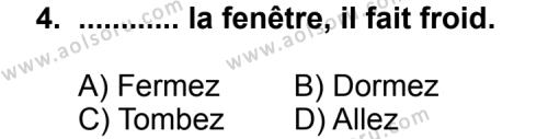 Seçmeli Yabancı Dil Fransızca 6 Dersi 2013 - 2014 Yılı 1. Dönem Sınav Soruları 4. Soru