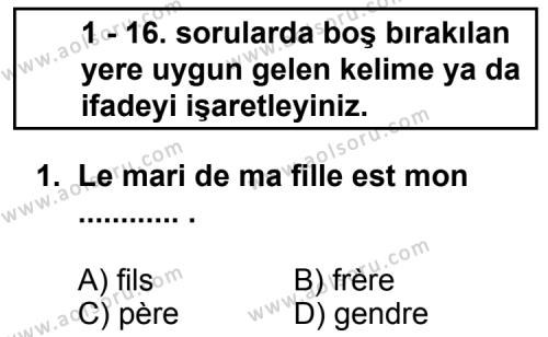 Seçmeli Yabancı Dil Fransızca 6 Dersi 2013 - 2014 Yılı 2. Dönem Sınav Soruları 1. Soru