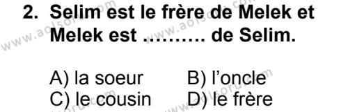 Seçmeli Yabancı Dil Fransızca 6 Dersi 2014 - 2015 Yılı 1. Dönem Sınav Soruları 2. Soru