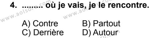 Seçmeli Yabancı Dil Fransızca 8 Dersi 2011 - 2012 Yılı Ek Sınav Soruları 4. Soru